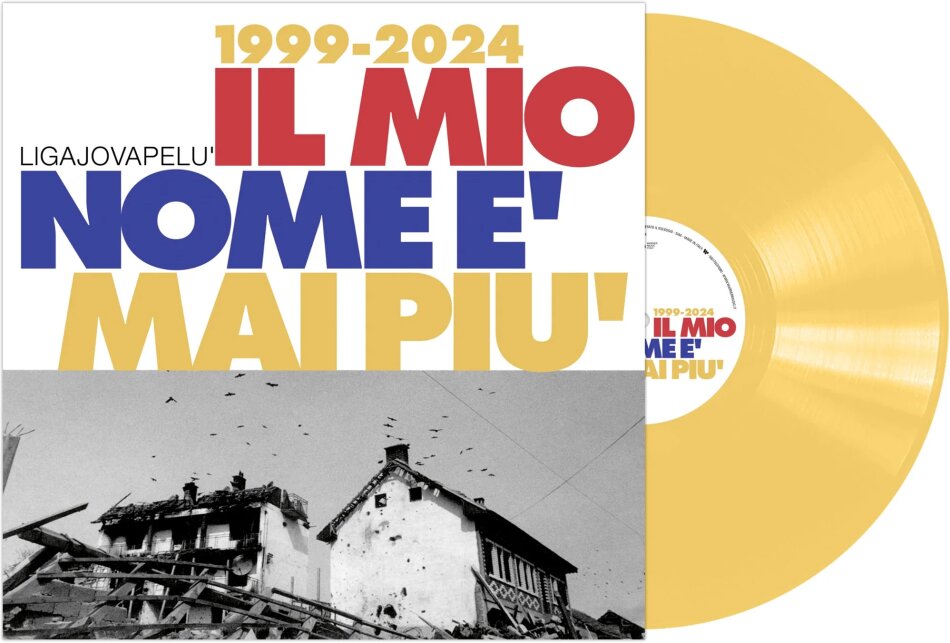 LigaJovaPelu, Ligabue, Jovanotti & Piero Pelù - Il Mio Nome E' Mai Piu' (1999-2024) Yellow Vinyl, LP