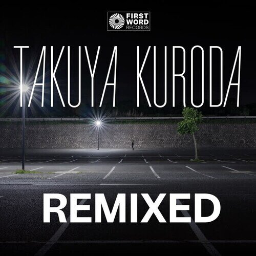 Takuya Kuroda - Midnight Crisp Remixed 12" Maxi