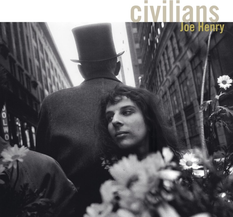 Joe Henry - Civilians 2024 Reissue, Digipack, Ear Music