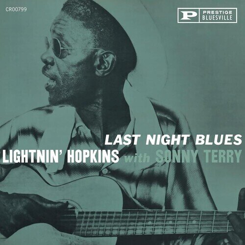 Sonny Terry & Lightinin Hopkins - Last Night Blues 2024 Reissue, Bluesville Acoustic Sounds
