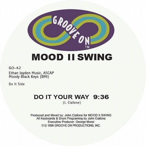 Mood II Swing - Do It Your Way 12" Maxi