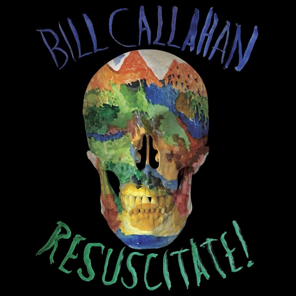 Bill Callahan (Smog) - Resuscitate!