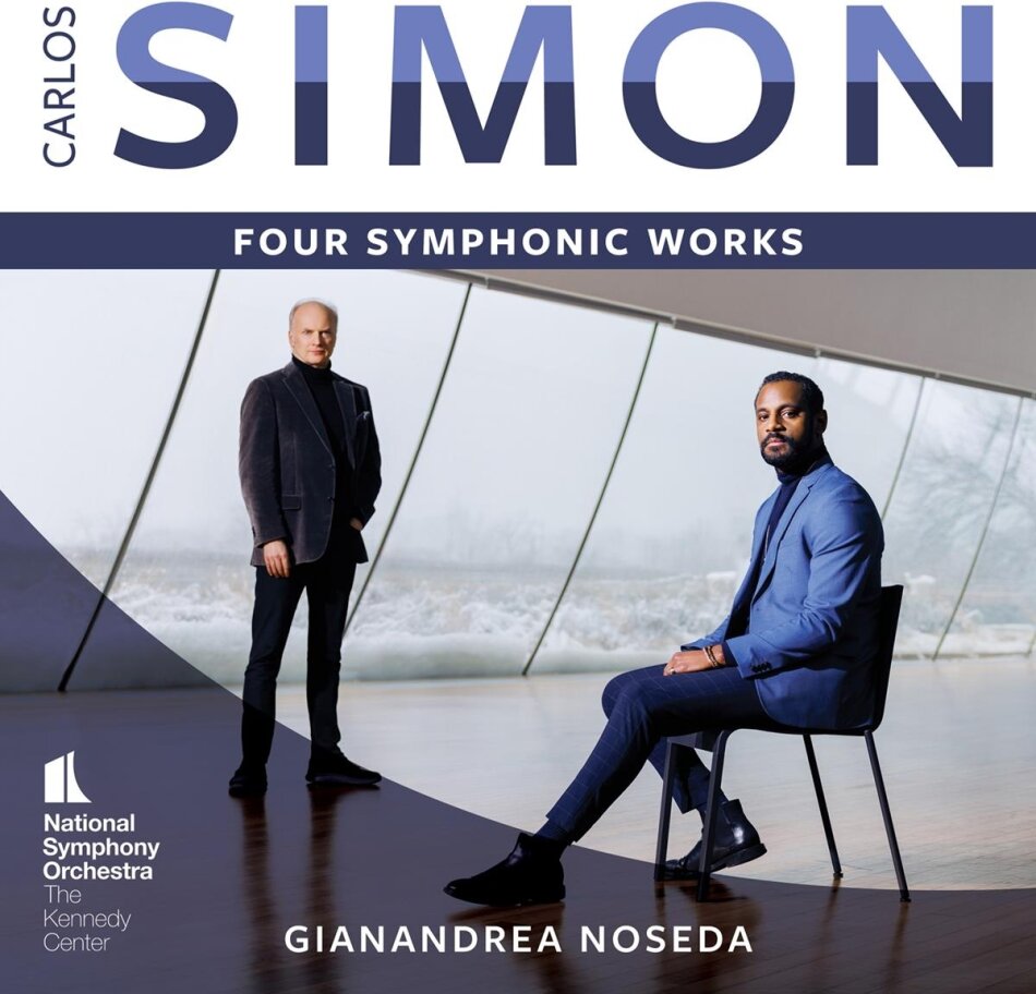 Carlos Simon (*1986), Gianandrea Noseda & National Symphony Orchestra - Four Symphonic Works SACD