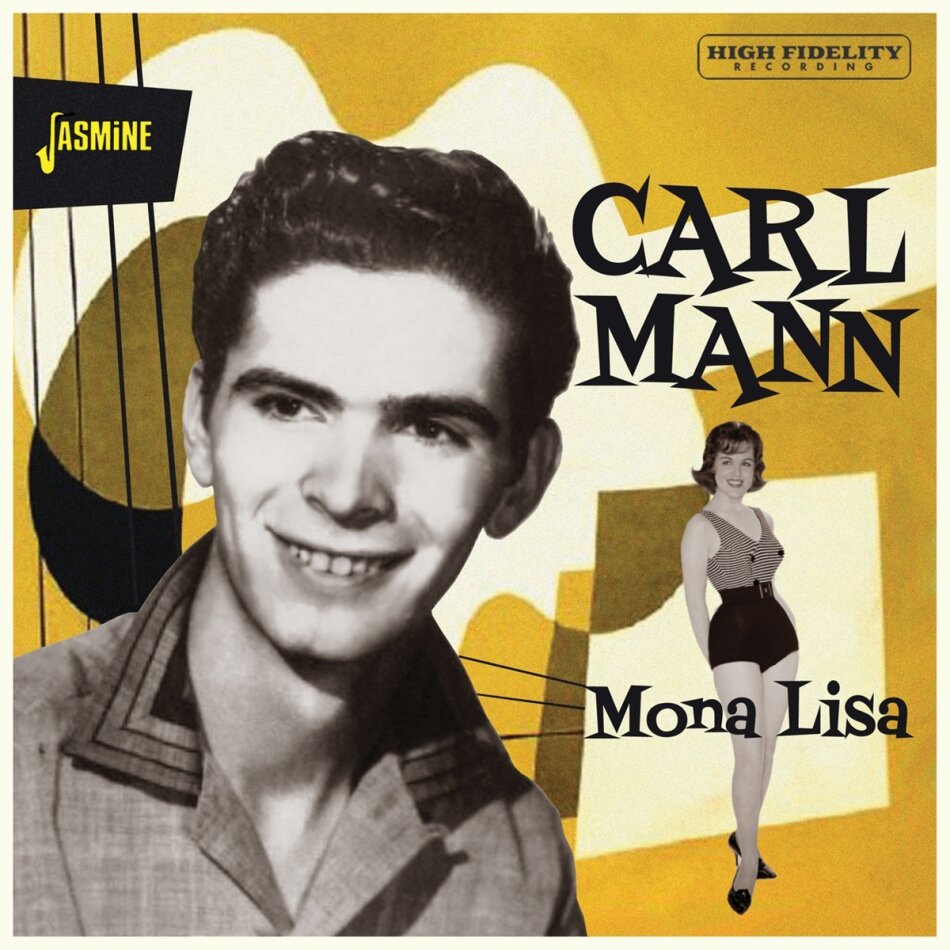 Carl Mann - Mona Lisa 2024 Reissue, Jasmine Records