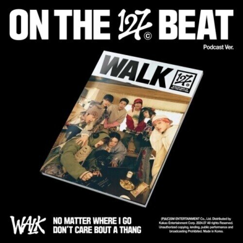 Nct 127 (K-Pop) - Walk Podcast Version