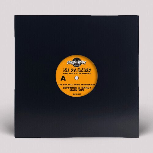 Matt Early - Sun Will Shine Another Day 12" Maxi