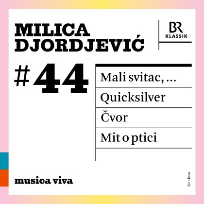 Chor des Bayerischen Rundfunks & Milica Djordjevic (*1984) - Milica DJordjevic 44 - Mali Svitac Quicksilve
