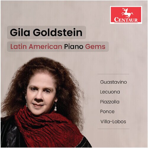 Guastavino, Ernesto Lecuona (1896-1963), Astor Piazzolla (1921-1992), Manuel Maria Ponce (1882-1942), … - Latin American Piano Gems