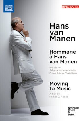 Hans Van Manen - Hommage &agrave; Hans van Manen - Moving to Music