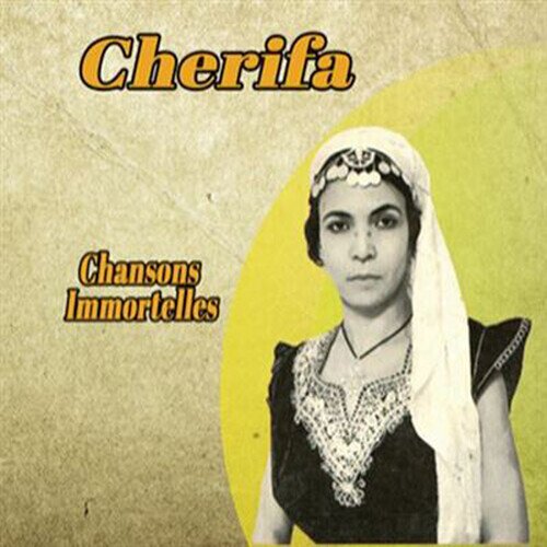 Cherifa - Chansons Immortelles Crystal Box