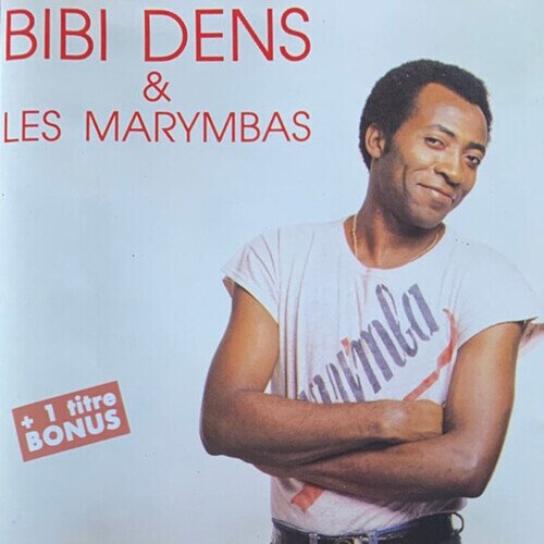 Bibi Dens & Les Marymbas - --- Crystal Box