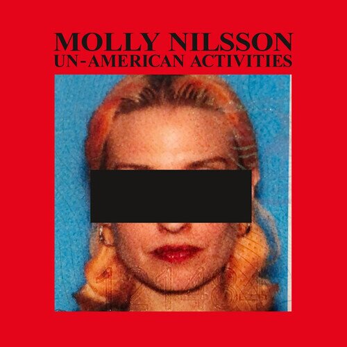 Molly Nilsson - Unamerican Activities Limited Edition, White Vinyl, LP