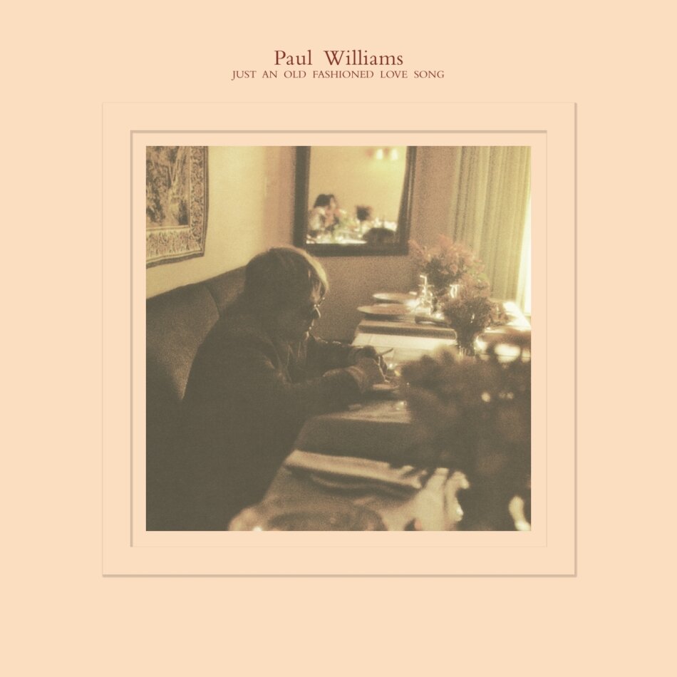 Paul Williams - Just An Old Fashioned Love Song/Here C 2024 Reissue, LP