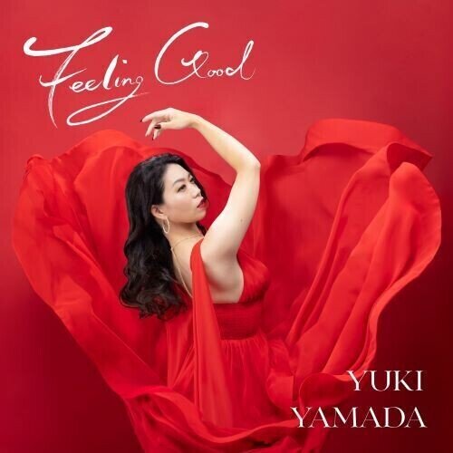 Yuki Yamada - Feeling Good Japan Edition