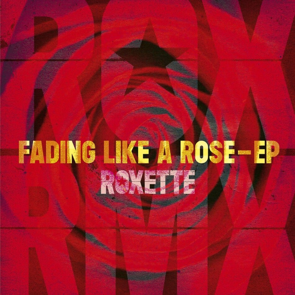 Roxette - Fading Like A Rose EP LP