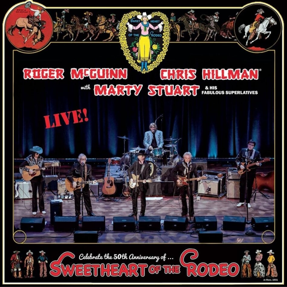Marty Stuart, Chris Hillman & Roger McGuinn - Sweetheart Of The Rodeo 50Th Anniversary Live