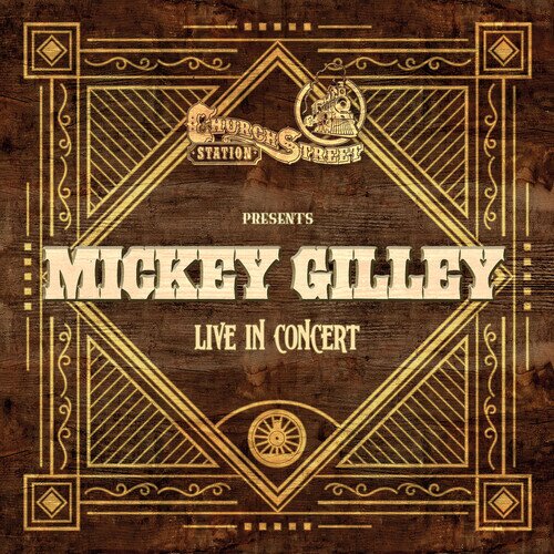 Mickey Gilley - Live At Church Street Station CD-R, Manufactured On Demand