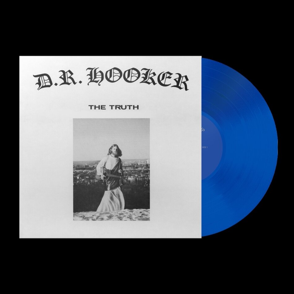 D.R. Hooker - The Truth Limited Edition, Cobalt Blue Vinyl, LP