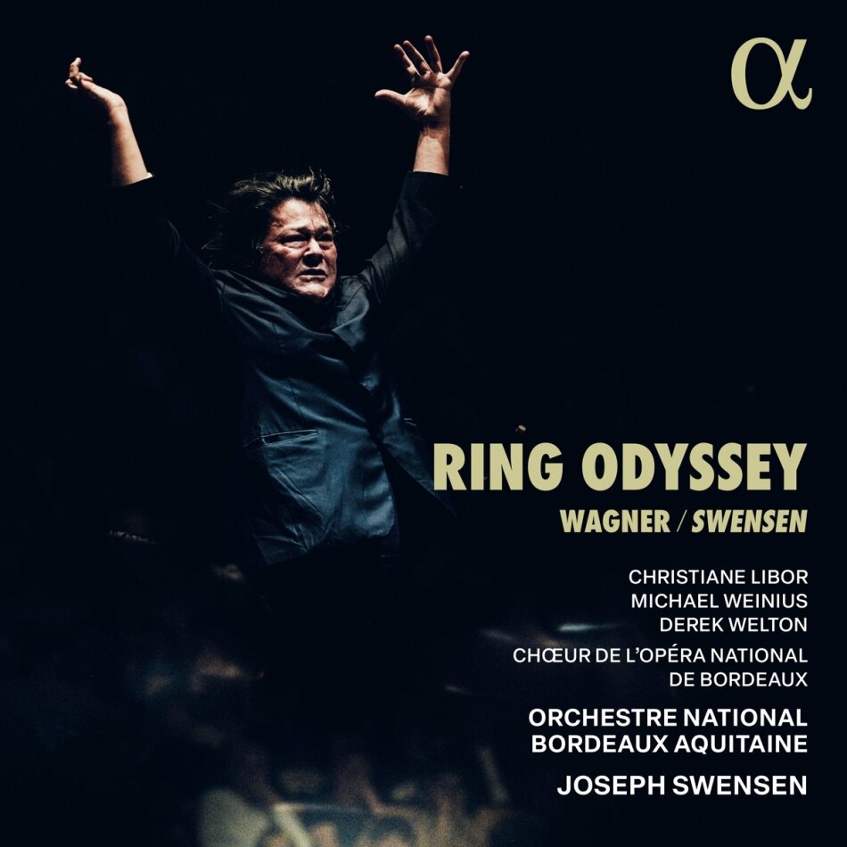 Richard Wagner (1813-1883), Joseph Swensen & Derek Welton - Ring Odyssey 2 CDs