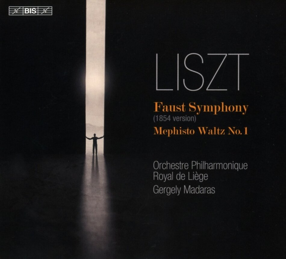 Orchestre Philharmonique Royal De Liege, Franz Liszt (1811-1886) & Gergely Madaras - Faust-Symphony Mephisto Waltz No. 1 Hybrid SACD
