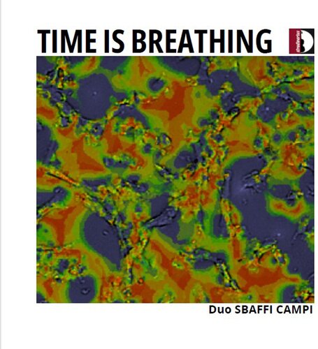 Duo Sbaffi Campi, Johann Sebastian Bach (1685-1750) & Arcangelo Corelli (1653-1713) - Time Is Breathing