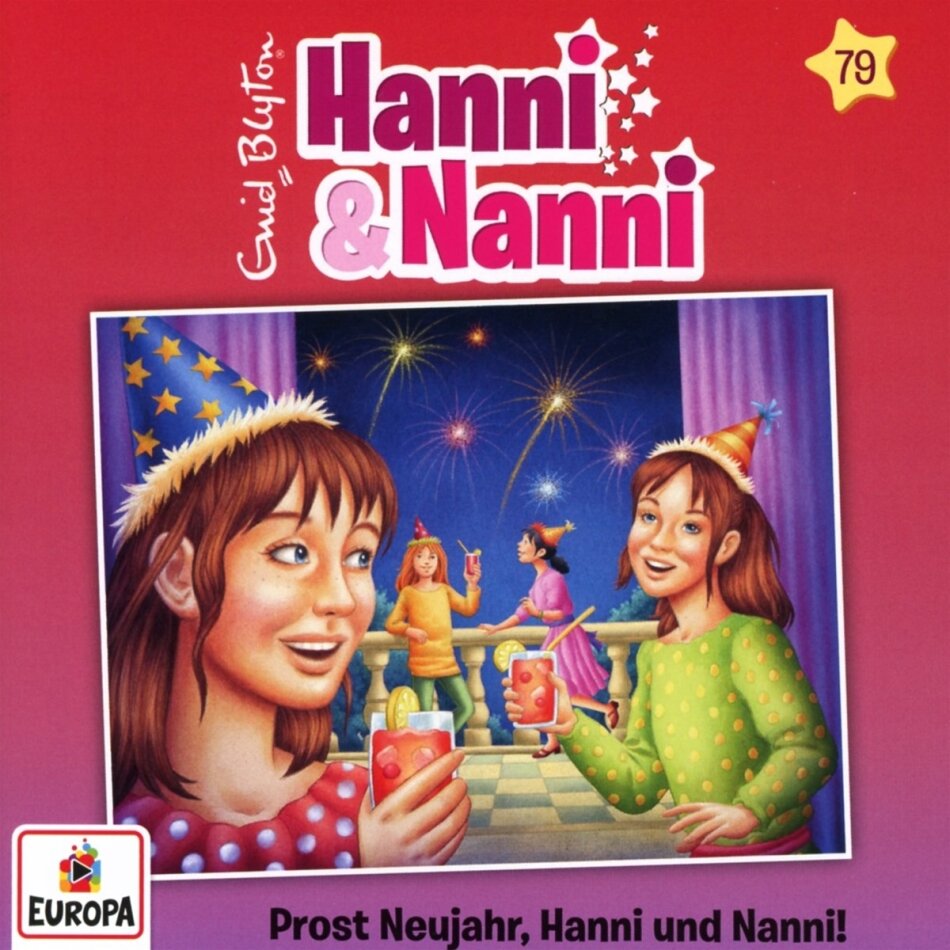 Hanni Und Nanni - Folge 79: Prost Neujahr, Hanni und Nanni!