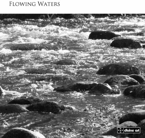 Luke Whitlock, Anna Stokes, James Meldrum, Vicky Crowell, … - Flowing Waters