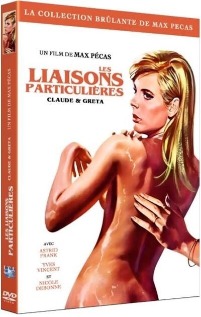 Les liaisons particulières (1970) Collection Max Pécas