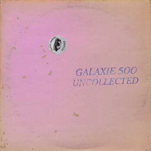 Galaxie 500 - Uncollected Noise New York 88-90 2 LPs