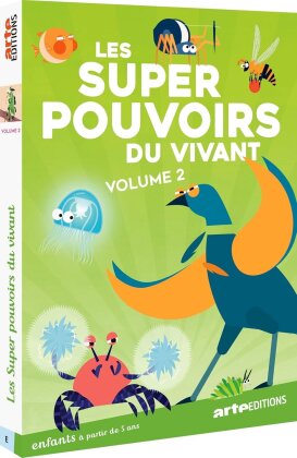Les super pouvoirs du vivant - Volume 2 (Arte &Eacute;ditions)