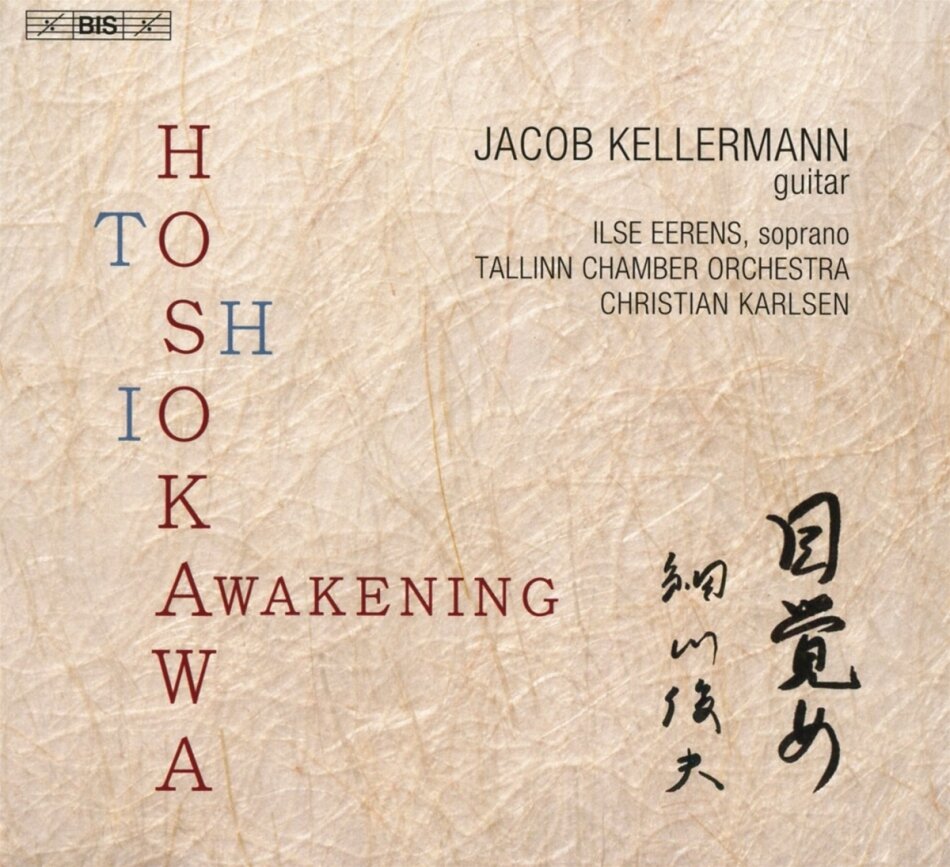 Tallinn Chamber Orchestra, Teos Hosokawa, Christian Karlsen & Jacob Kellermann - Awakening Hybrid SACD