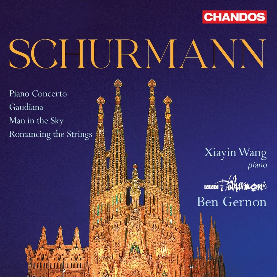 Robert Schumann (1810-1856), Ben Gernon, Xiayin Wang & BBC Philharmonic - Orchestral Works