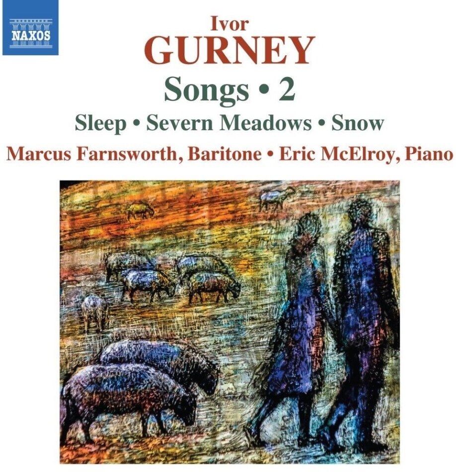 Ivor Gurney (1890-1937), Marcus Farnsworth & Eric McElroy - Songs Vol. 2