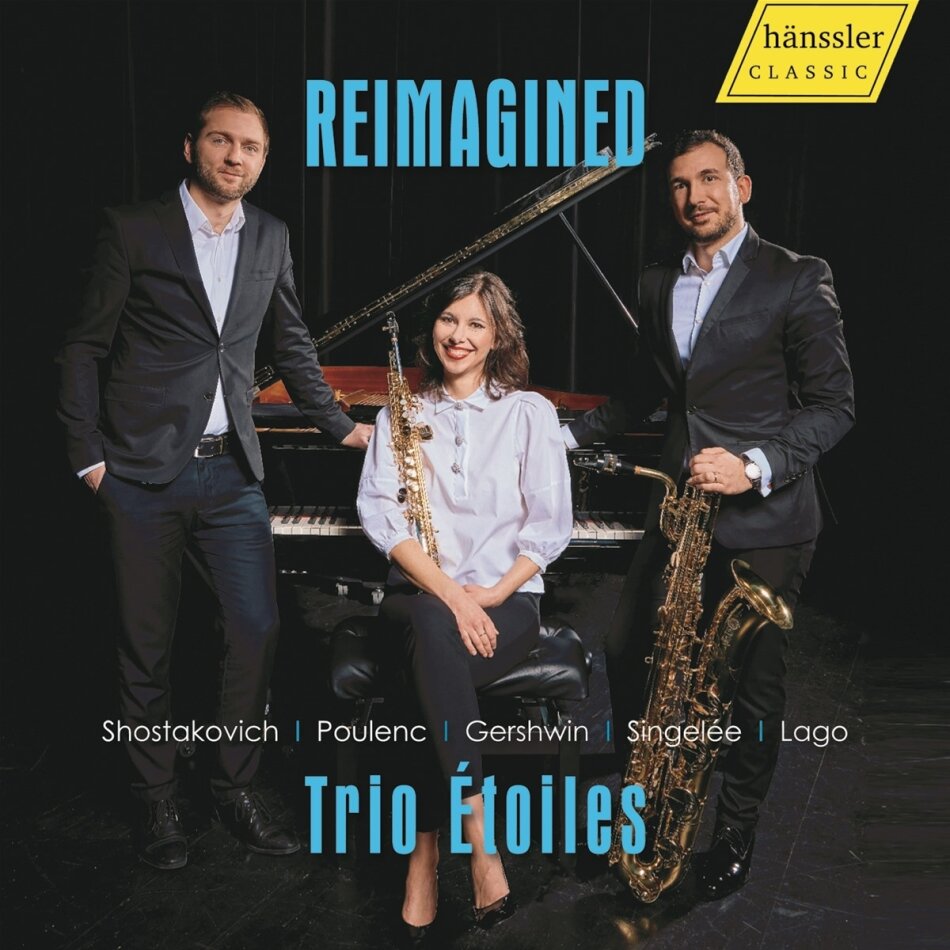 Trio Étoiles, Francis Poulenc (1899-1963), George Gershwin (1898-1937), Jean Baptiste Singelée (1812-1875), … - Reimagined
