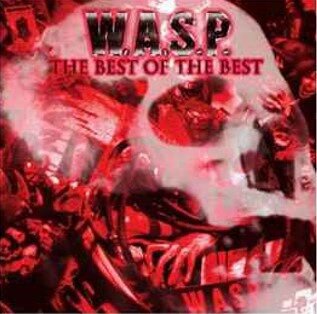 Wasp - Best Of The Best 2 CDs
