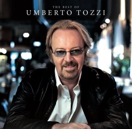 Umberto Tozzi - The Best Of Umberto Tozzi