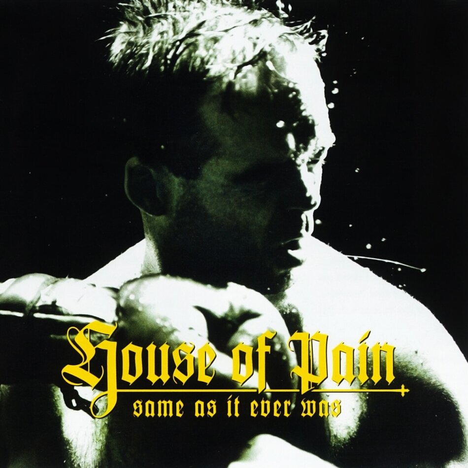 House Of Pain - Same As It Ever Was Tommy Boy, 2024 Reissue, Édition 30ème Anniversaire