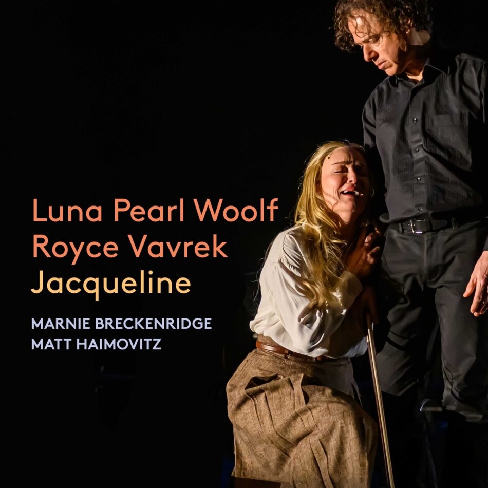 Luna Pearl Woolf, Marina Beckenridge & Matt Haimovitz - Jacqueline 2 CDs