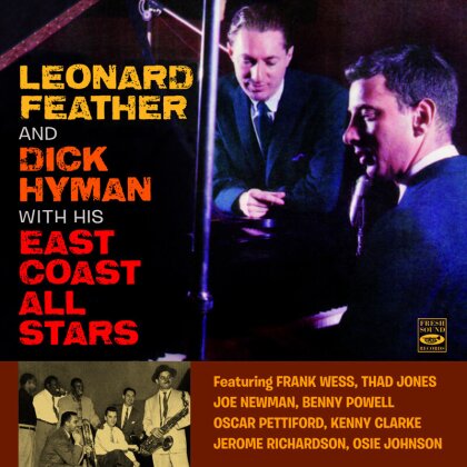 Leonard Feather & Dick Hyman - With His East Coast All Stars