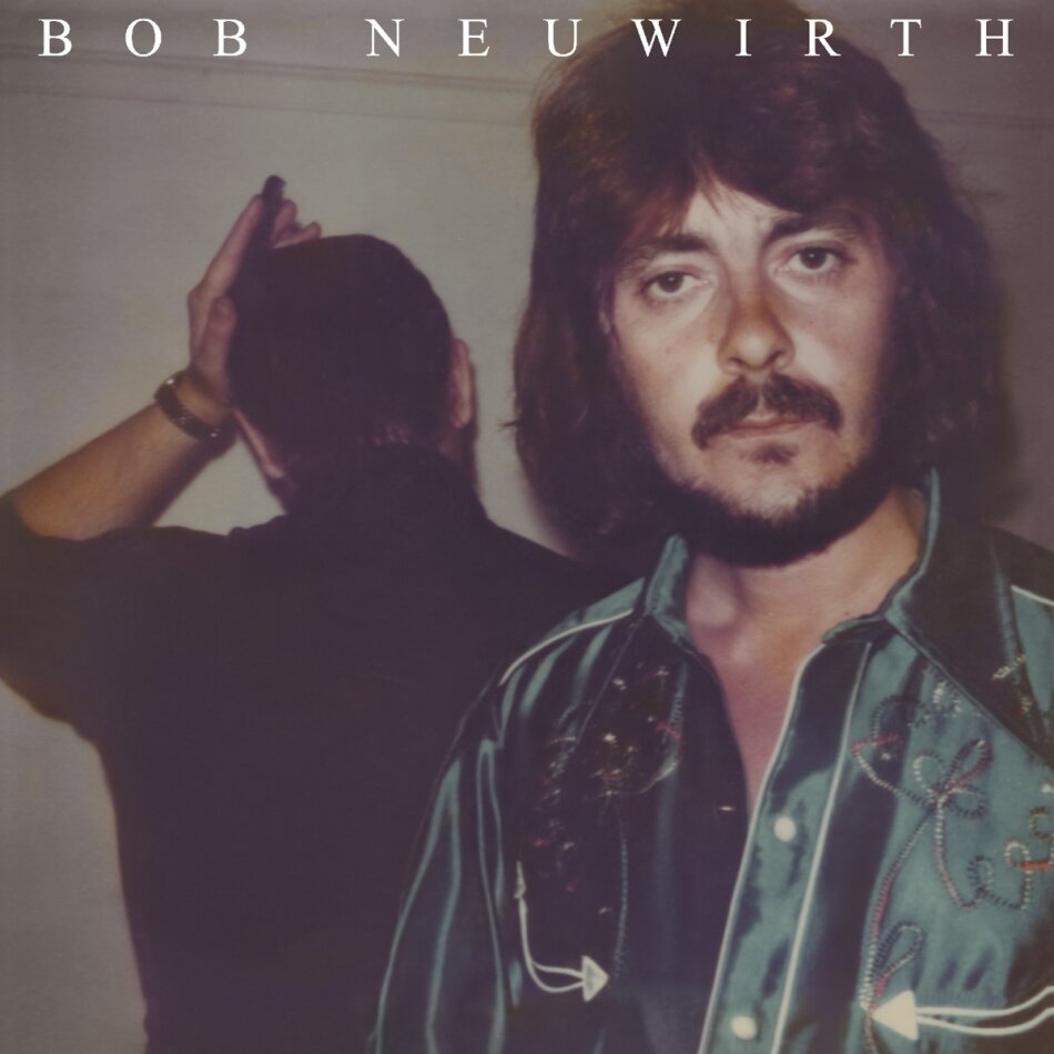 Bob Neuwirth - --- 2024 Reissue, LP