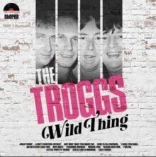 The Troggs - Wild Thing LP