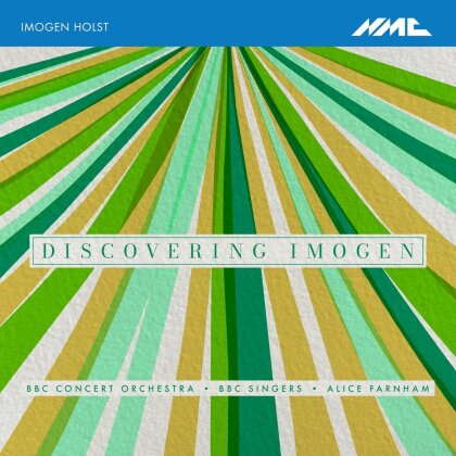 Imogen Holst, Alice Farnham, BBC Concert Orchestra & BBC Singers - Imogen Holst: Discovering Imogen