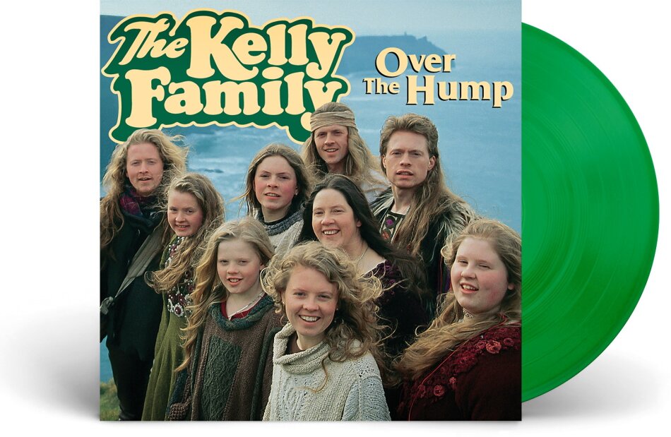 The Kelly Family - Over The Hump 2024 Reissue, Edizione 30° Anniversario, Green Vinyl, LP