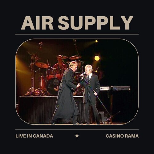 Air Supply - Live In Canada CD-R, Manufactured On Demand