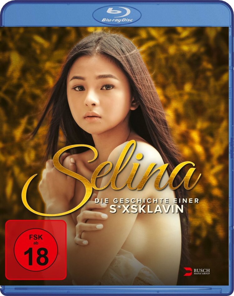 Selina - Die Geschichte einer S*xsklavin (2022)