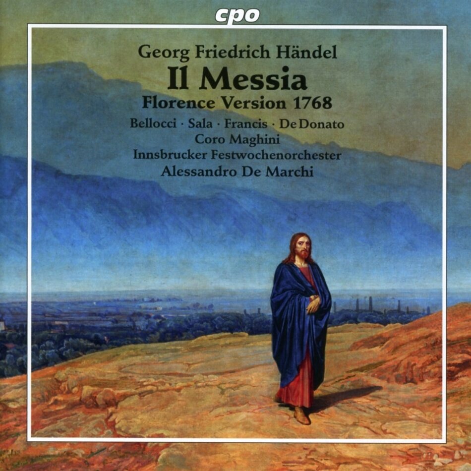 Eleonora Bellocci, Coro Maghini, Innsbrucker Festwochenorchester, Georg Friedrich Händel (1685-1759) & Alessandro De Marchi - Il Messia: Oratorio (in due parti)