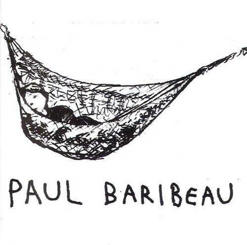 Paul Baribeau - --- 2024 Reissue, LP