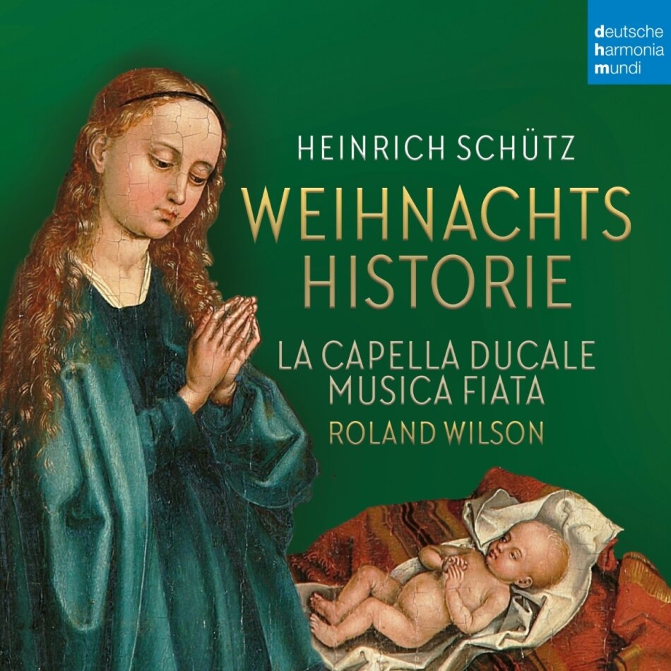 Musica Fiata, La Capella Ducale & Heinrich Schütz (1585-1672) - Weihnachtshistorie & Magnificat