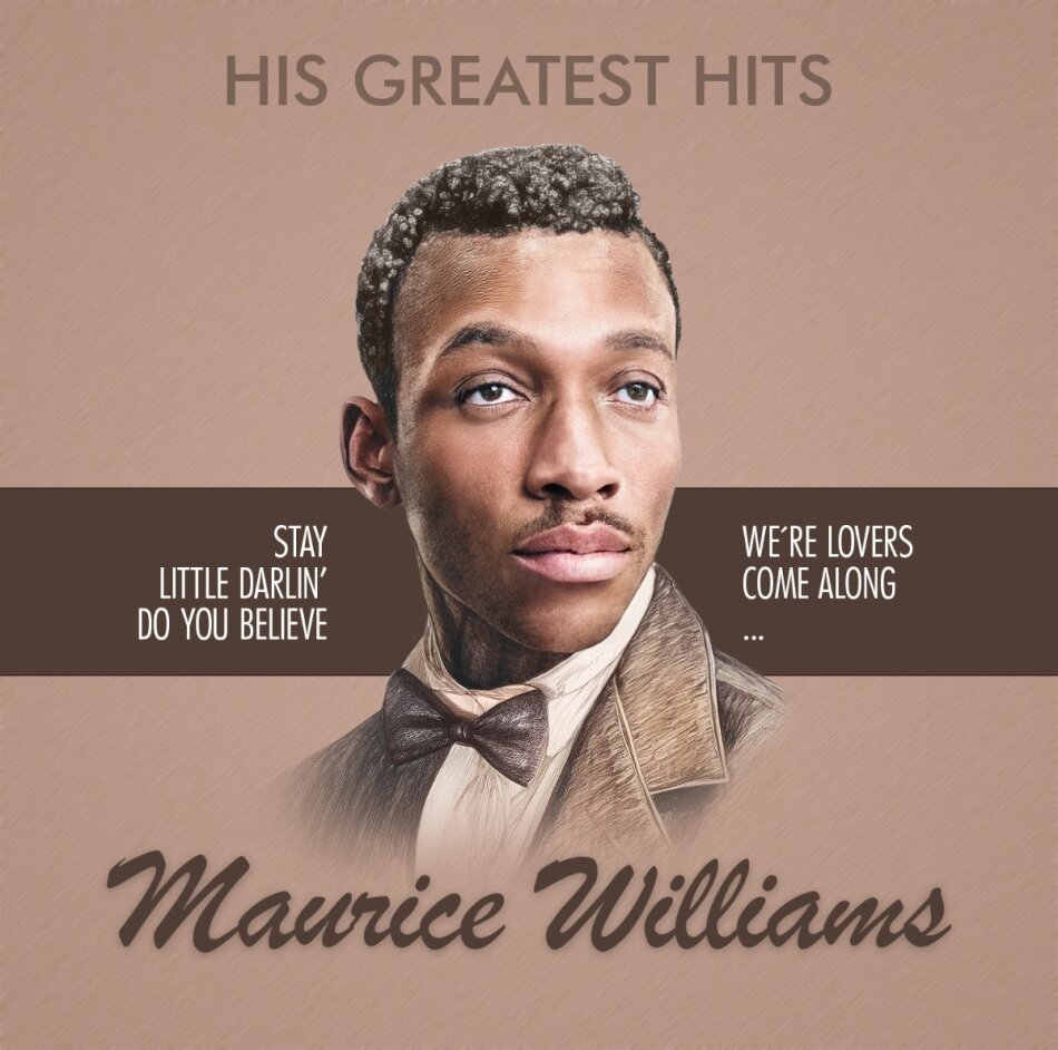 Maurice Williams - His Greatest Hits