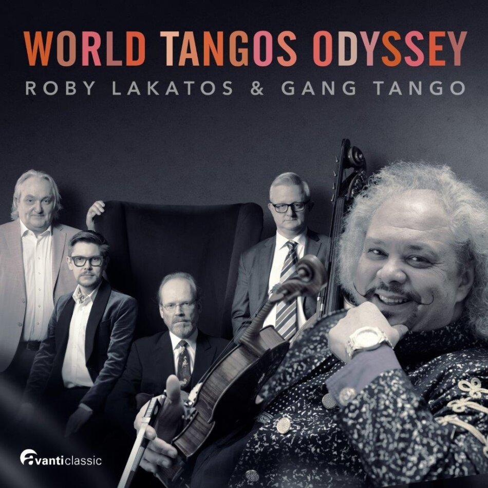 Lakatos, Gade, Piazzolla & Gang Tango - World Tangos Odyssey
